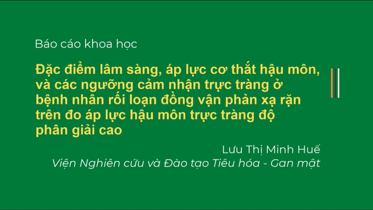 Đặc điểm lâm sàng, áp lực cơ thắt hậu môn và các ngưỡng cảm nhận trực tràng có rối loạn đồng vận
