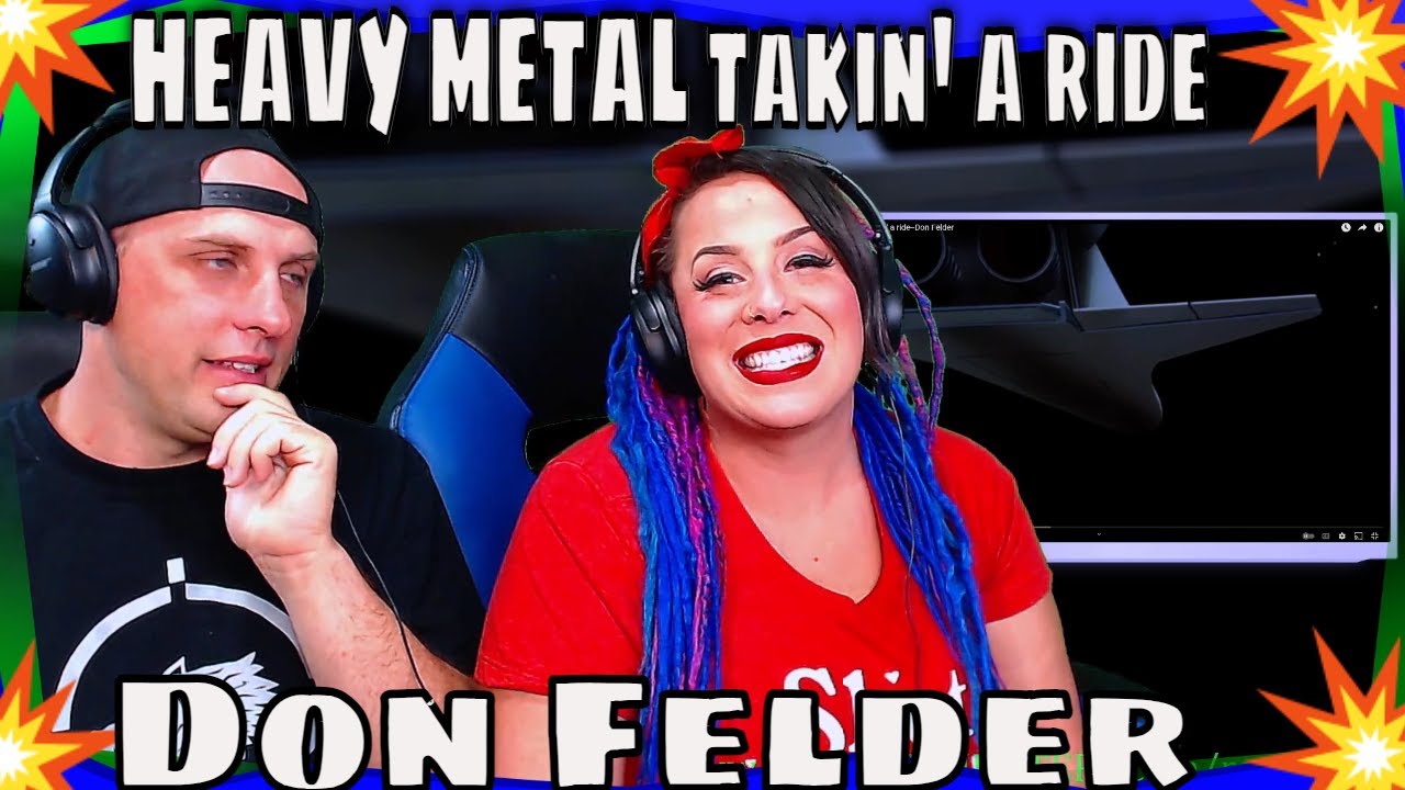 HEAVY METAL takin' a ride--Don Felder 2 of 3 | THE WOLF HUNTERZ REACTIONS