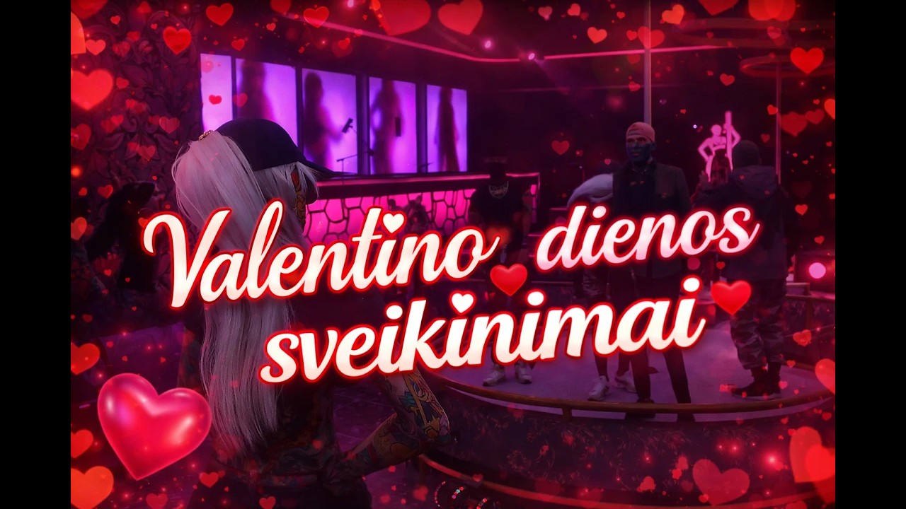 Valentino dienos sveikinimai! SideStory.lt GTA V ROLEPLAY LIETUVIŠKAI