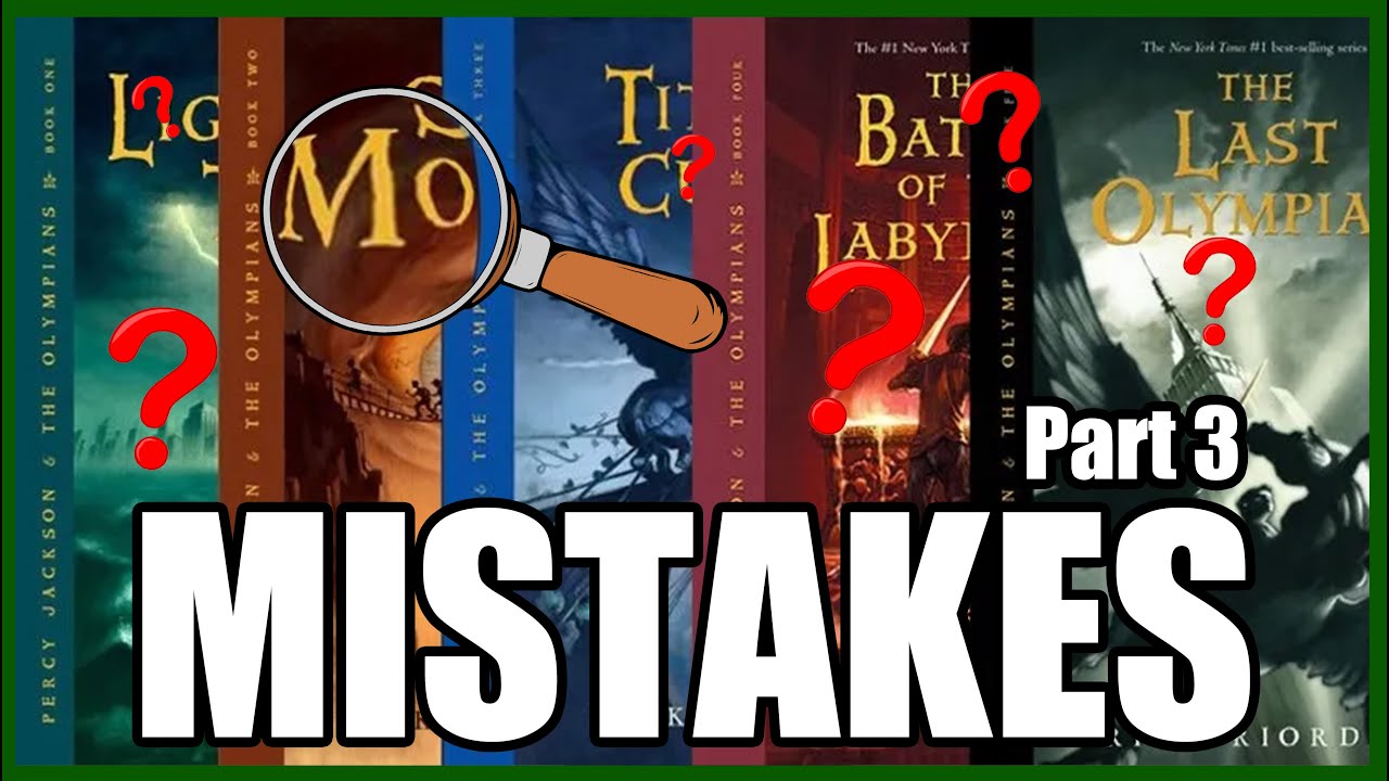 Everything You Need To Know: Mistakes, And Plot Holes In Percy Jackson & The Riordanverse Part 3
