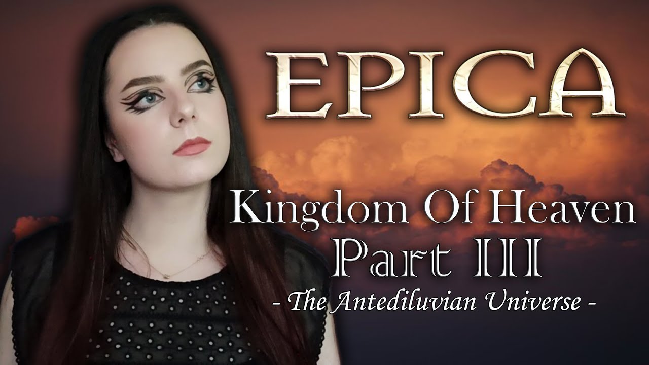 Epica - Kingdom Of Heaven, Part III - The Antediluvian Universe (Cover by Diana Skorobreshchuk)