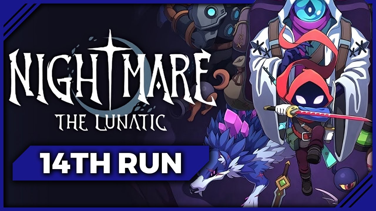 My Favorite Loadout in The Game! Roguelike Veteran Plays Nightmare: The Lunatic