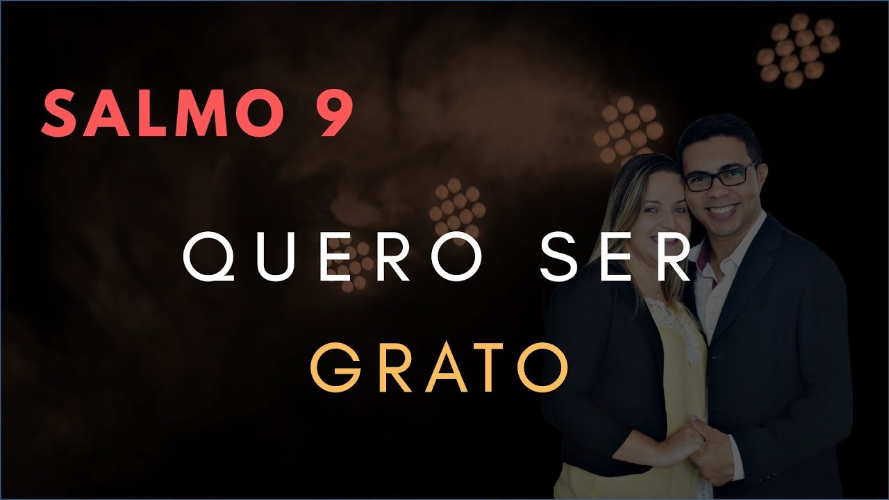 Salmo 9 Estudo: Quero Ser GRATO (Bíblia Explicada)