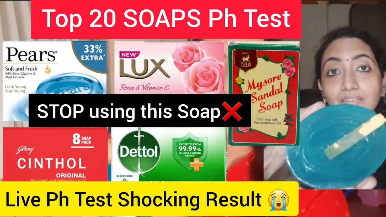 Top 20 SOAPS live Ph Test | Best Soap | Shocking Result | Soaps Ph Testing |
