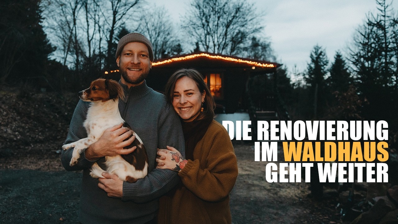 Thüringer Wald-Haus | Renovierung Vlog 28