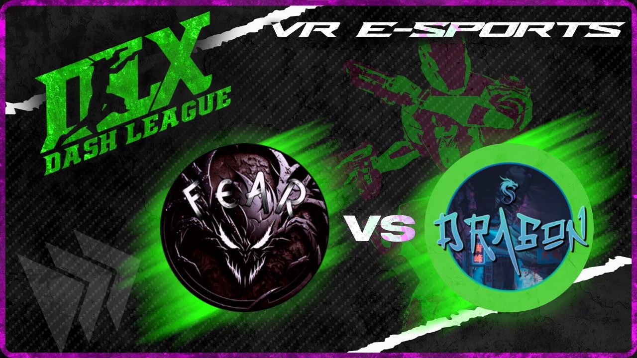 FEAR VS DRGN | DASH LEAGUE SEASON X | Playoffs First Round
