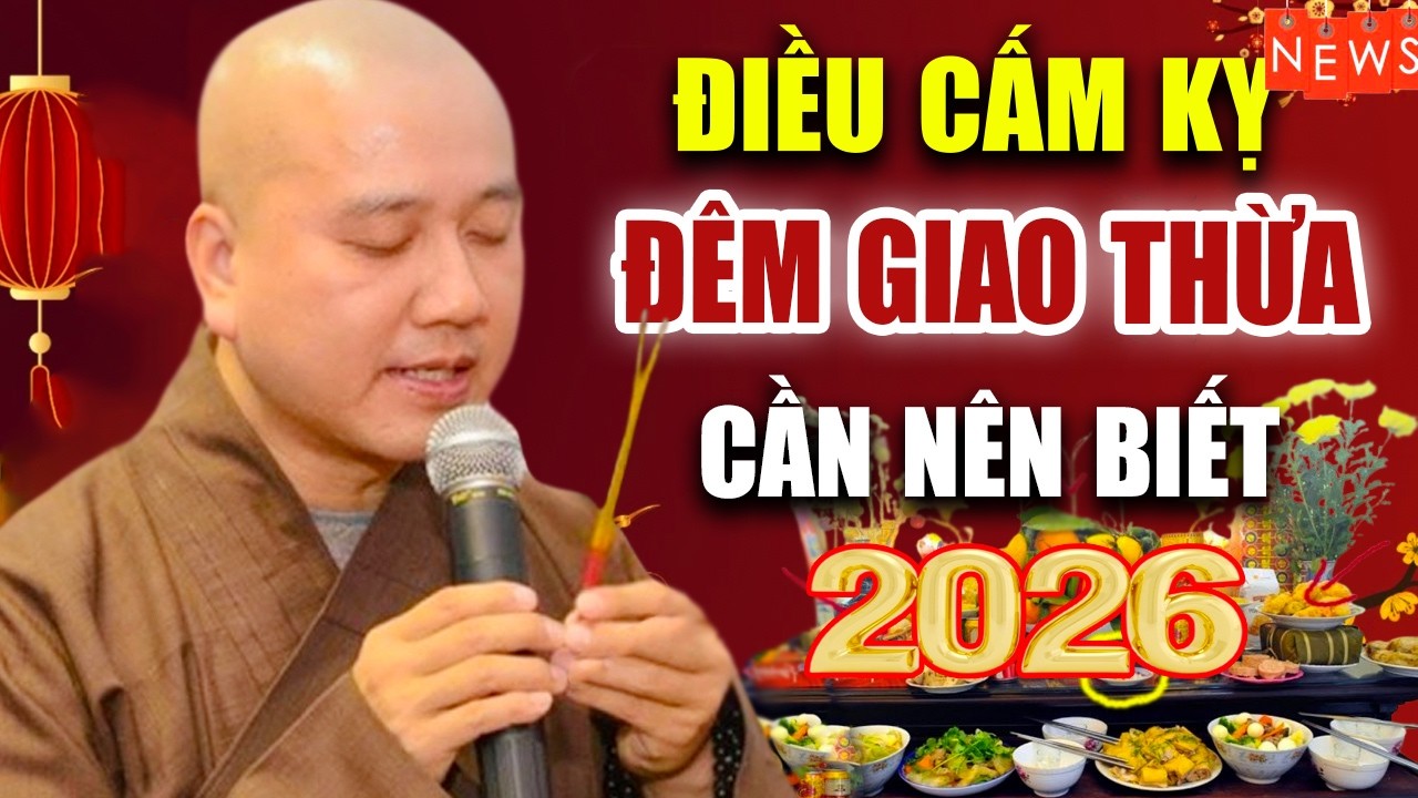 Giao Thừa 2026 Chớ Dại làm Điều Này 
