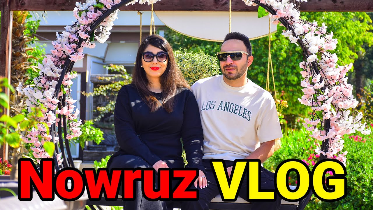 Nowruz VLOG 🇮🇷 Iranian New year ولاگ نوروز ۱۴۰۳