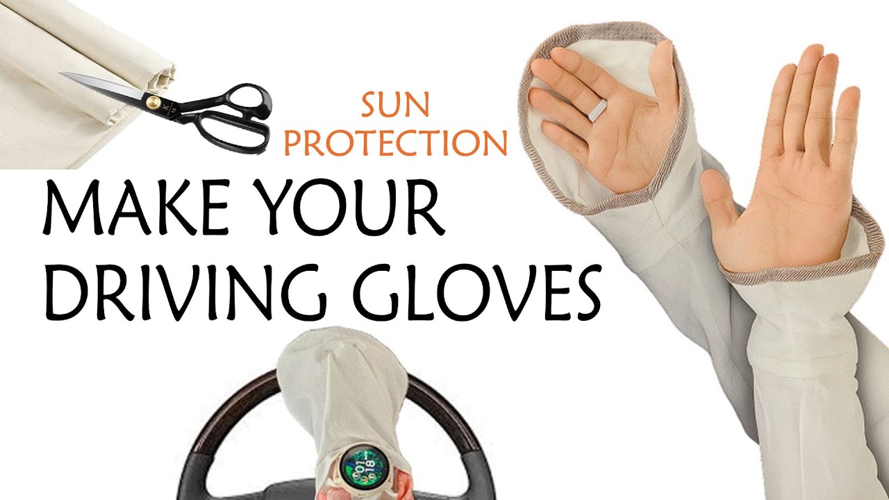 HOW TO MAKE A SUN PROTECTION DRIVING GLOVES | CAR ARM SLEEVES | SUNSCREEN ARM GLOVES | 防晒手套