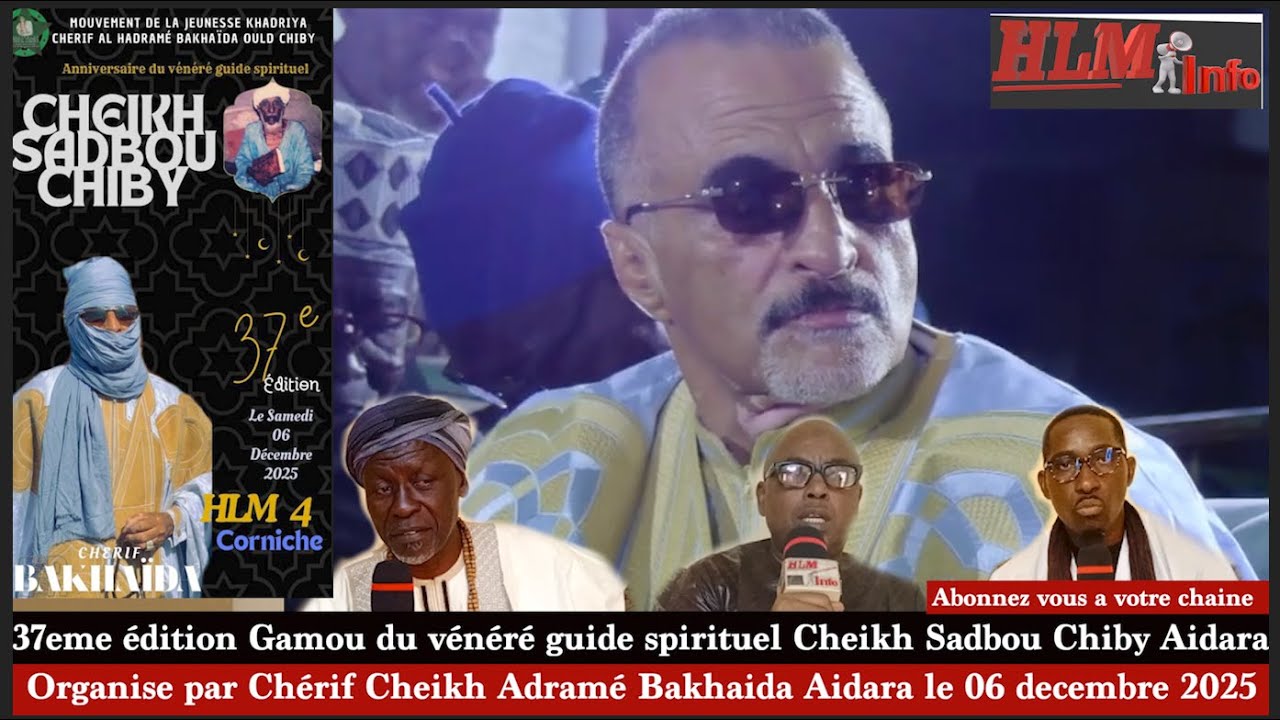 Appel 37eme édition / Gamou  Organise par Chérif Cheikh Adramé Bakhaida Aidara le 06 decembre au HLM