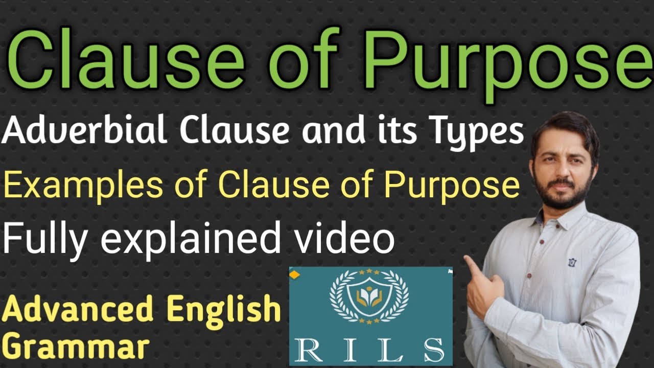 What is Clause of Purpose?| Clause of Purpose with examples| English Grammar| RILS The Lingua Expert