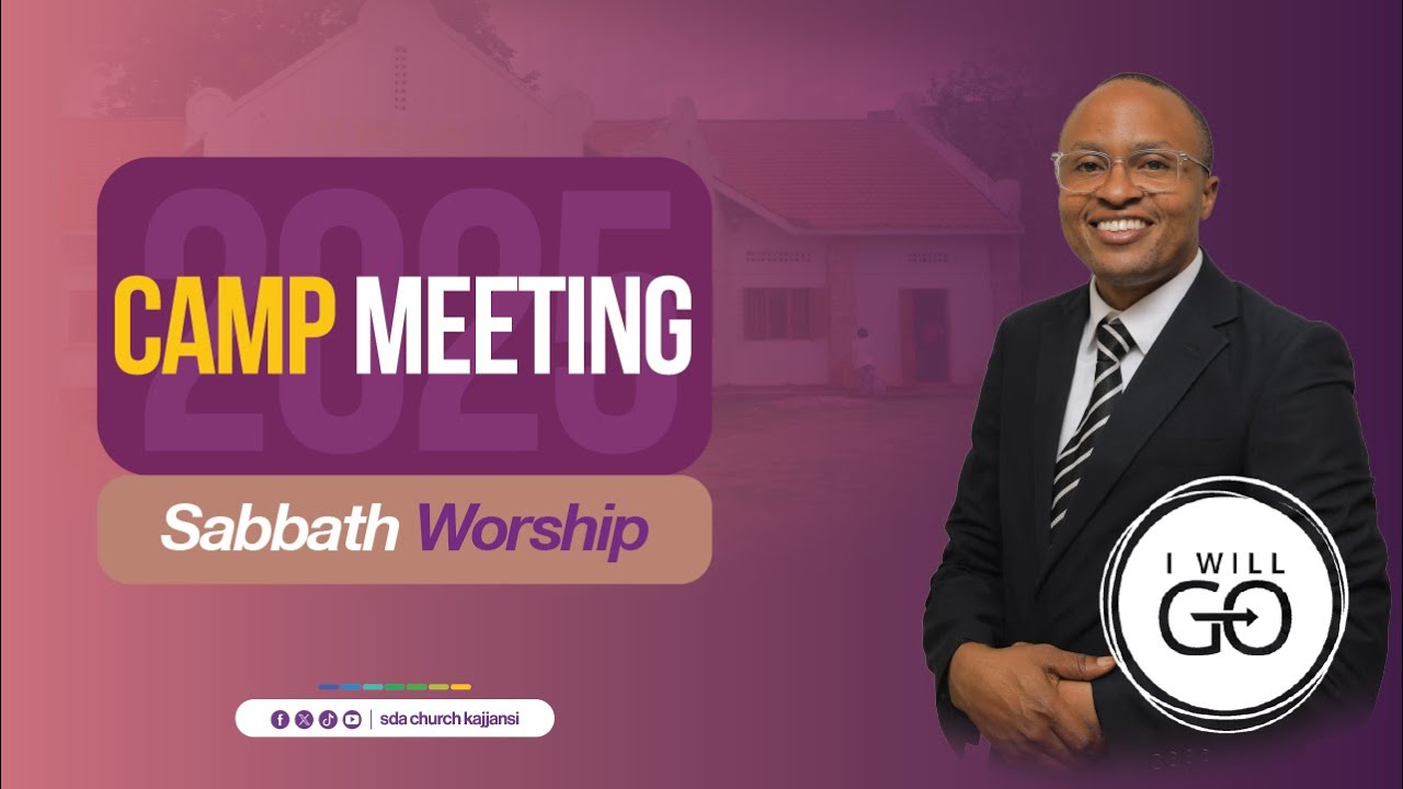 SABBATH WORSHIP || KAJJANSI DISTRICT CAMPMEETING 2025 || DAY 2