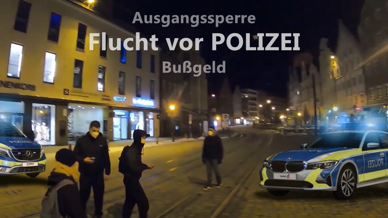 ERWISCHT! Flucht vor POLIZEI! Ausgangssperre Bayern / illegale Nachtwanderung Augsburg
