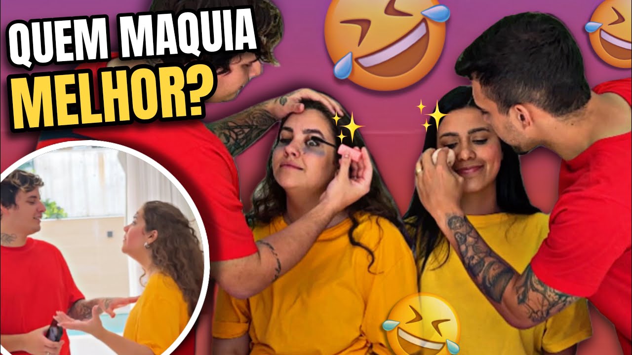 O NAMORADO QUE FIZER A MELHOR MAKE VENCE *DEU BRIGA! ft Jaque Sobrinho