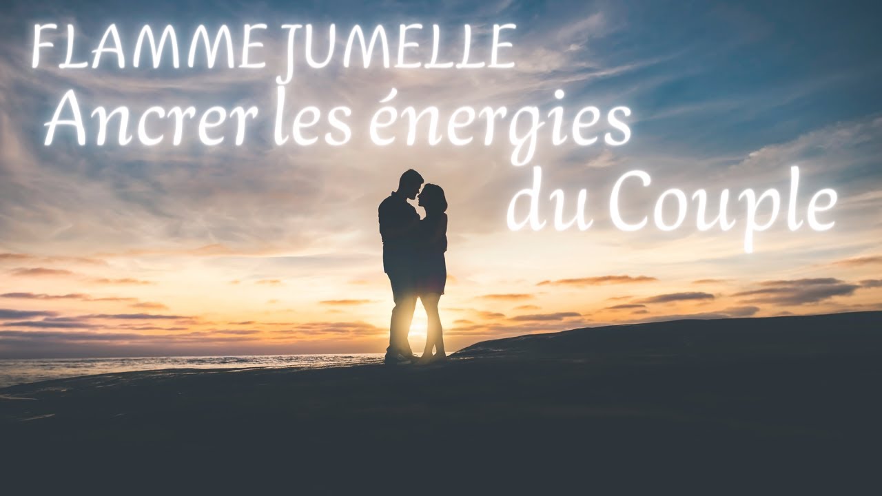 La vibration d'ancrage du couple flamme jumelle
