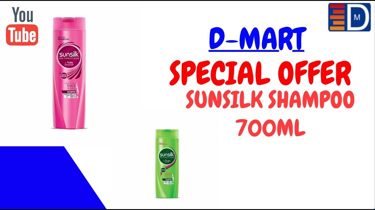 D-Mart | SPECIAL OFFER | Sunsilk Shampoo 700ml