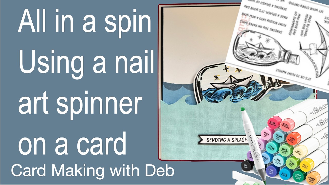 Spellbinders Paper Boat in a Bottle Card with a spinner