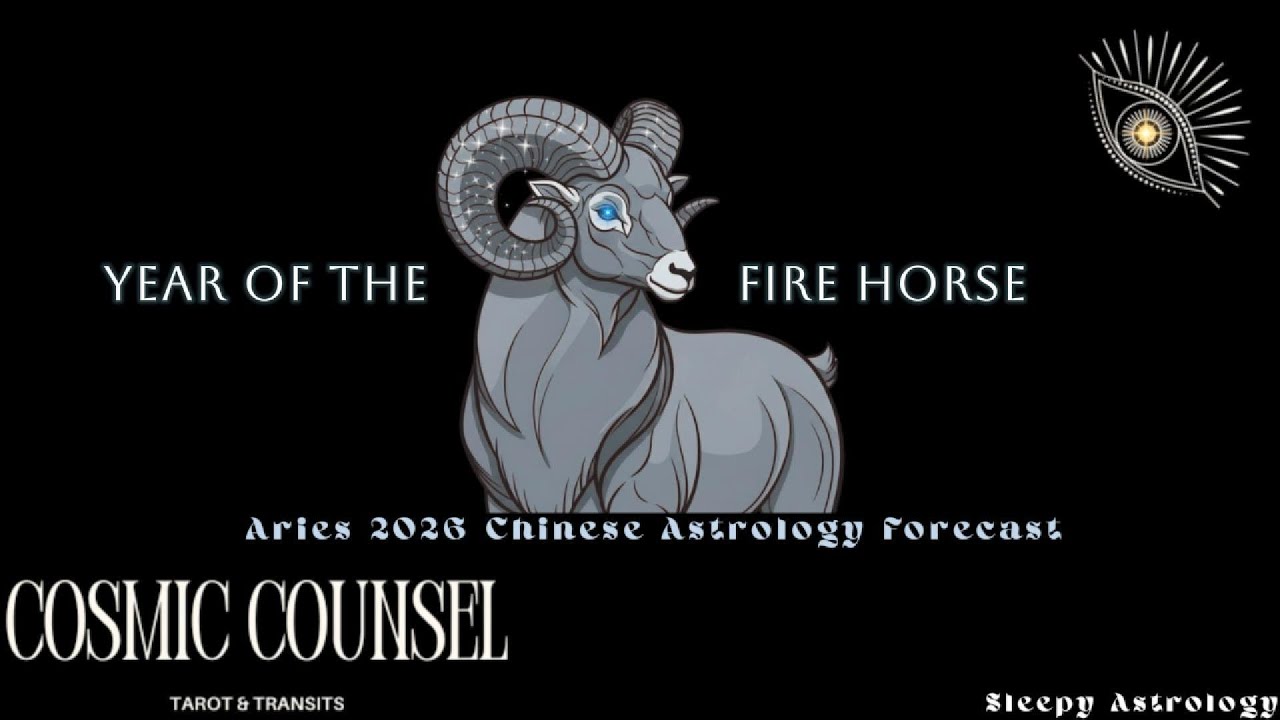 Aries Chinese Astrology Forecast 2026 | Year of the Fire Horse | Sleepy Astrology |  