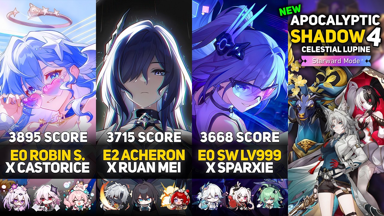 NEW Apocalyptic Shadow 4 | E0S1 Robin S. x Castorice & E2S1 Acheron & E0S1 Silver Wolf LV999 HSR 4.5