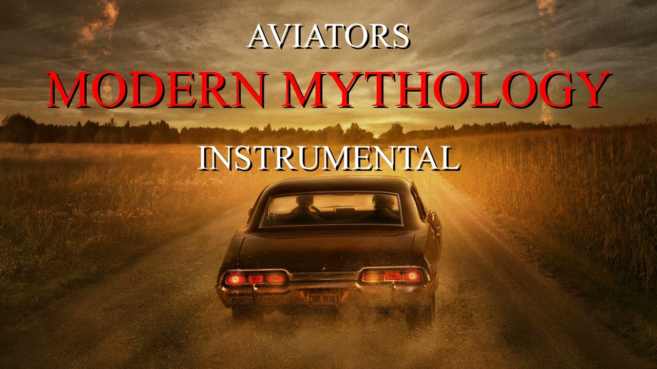 Aviators - Modern Mythology (Instrumental | Supernatural Song) (Western Alternative Rock)