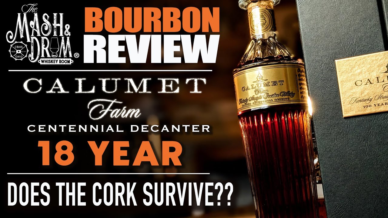 Calumet Farm 18 Year Centennial Decanter Bourbon Review