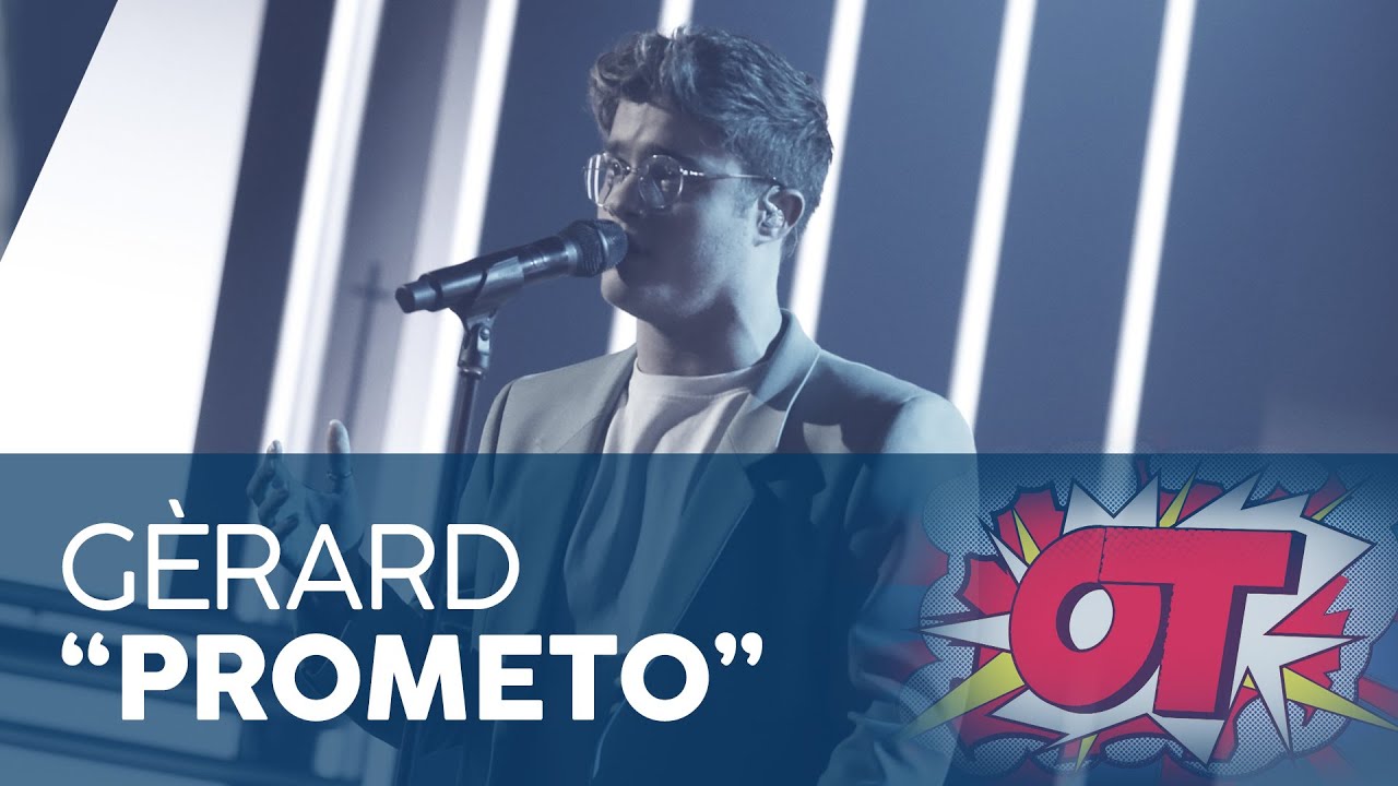 “PROMETO” – GÈRARD | GALA 5 | OT 2020