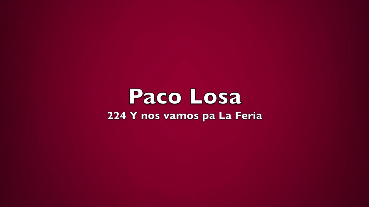224 Y nos vamos pa la Feria