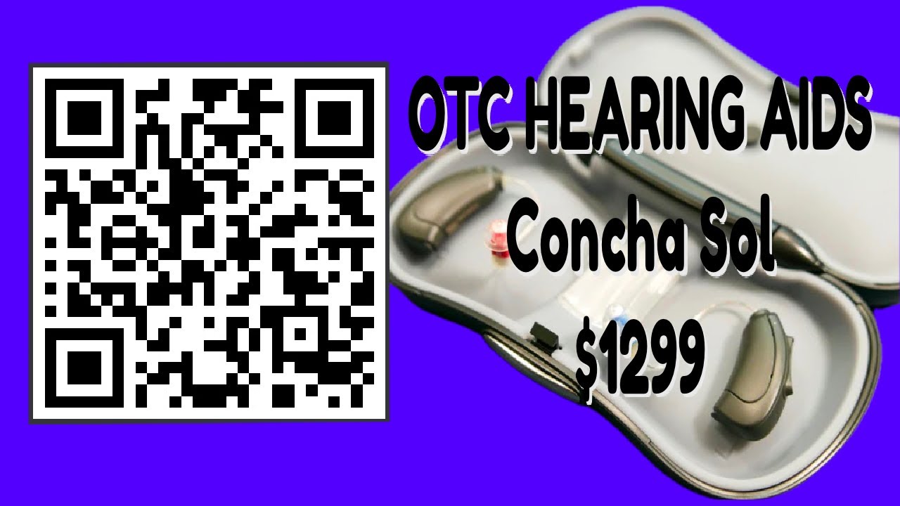 OTC Hearing Aids for $1299 - Concha Sol