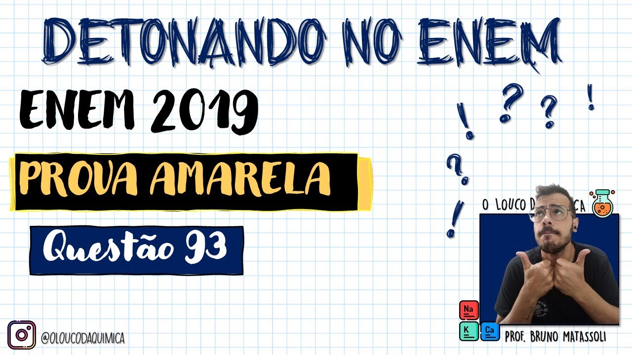QUESTÃO 93 - ENEM 2019 - PROVA AMARELA