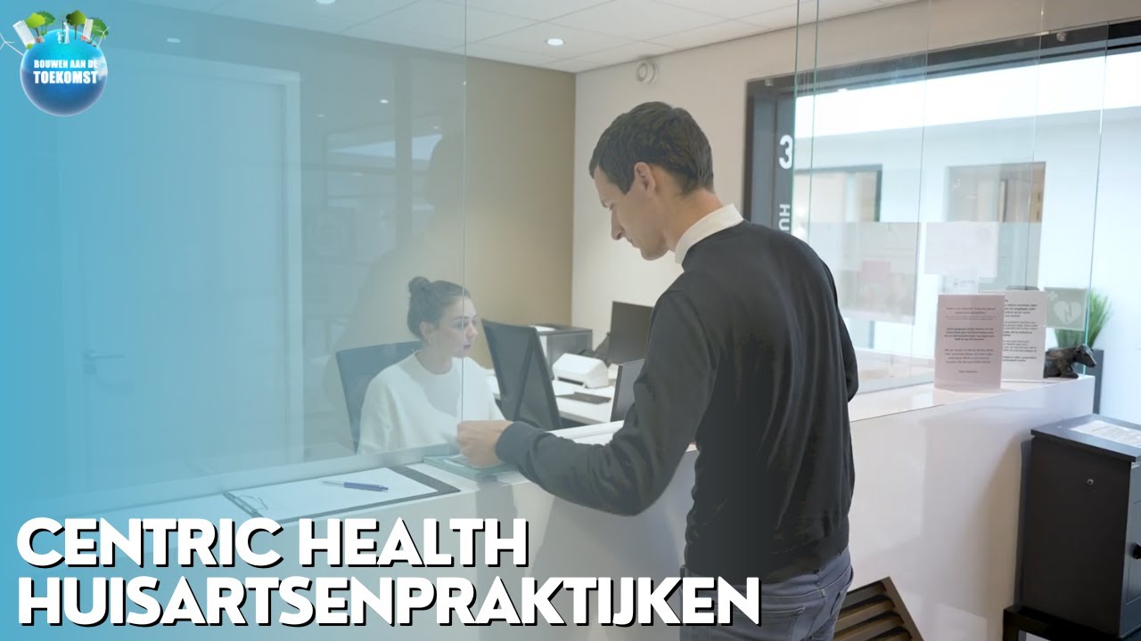 Centric Health Huisartsenpraktijken item Bouwen Aan De Toekomst S07E02; Zorg & Welzijn