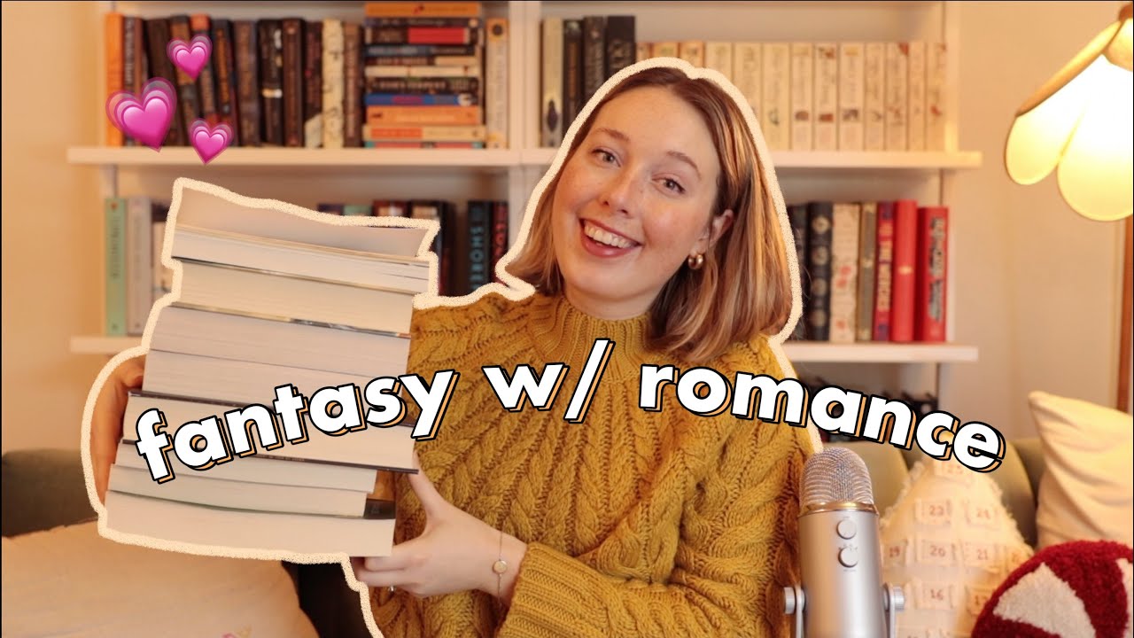 Fantasy Books With Great Romance! Fantasy w/ Romance Book Recommendations!