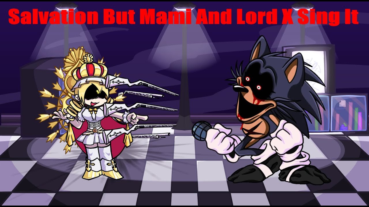 Salvation But Mami And Lord X Sing It