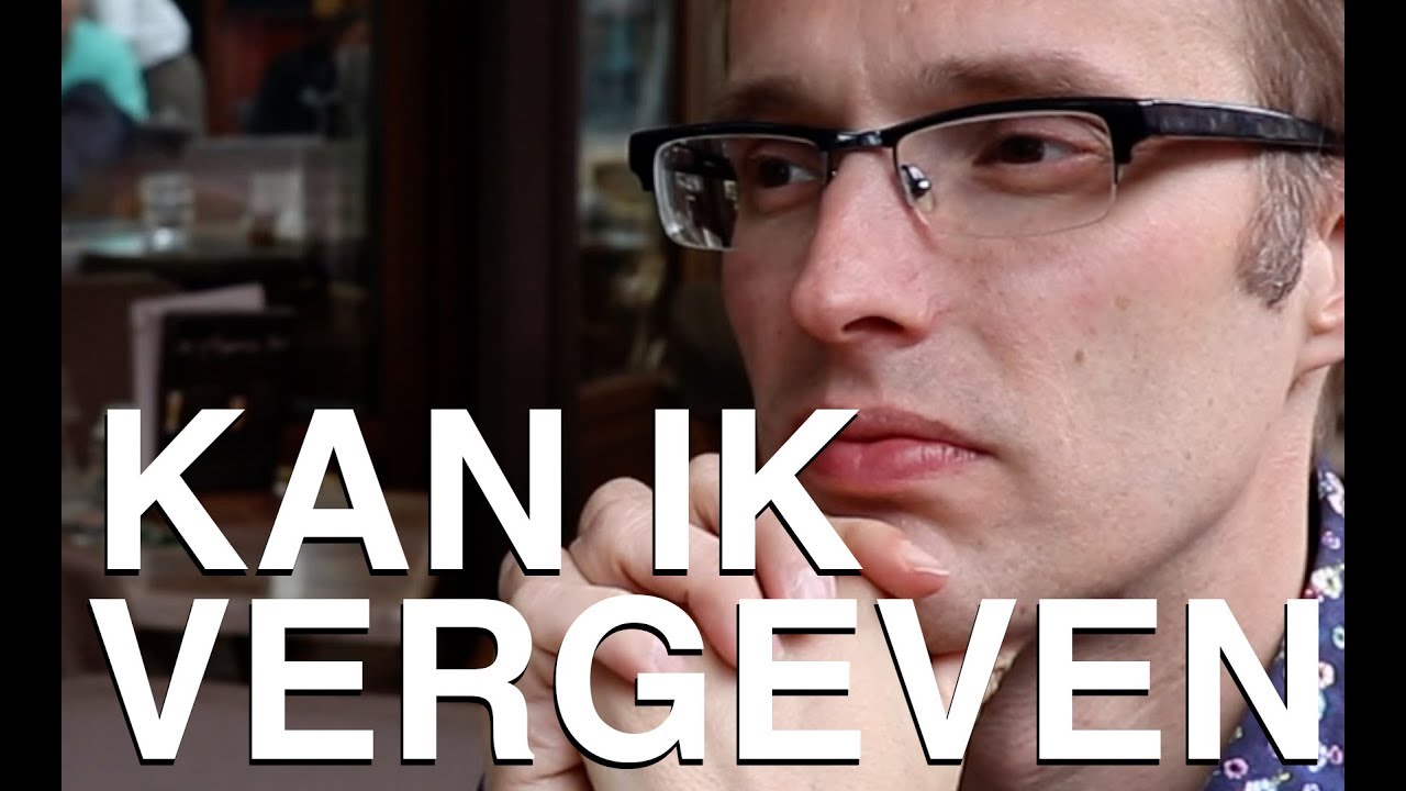 Hoe kan ik vergeven?