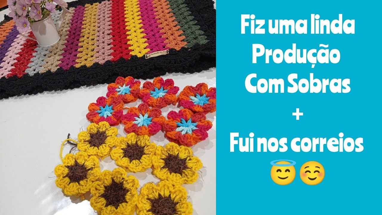 Fiz uma linda produção com sobras de fios e fui nos correios