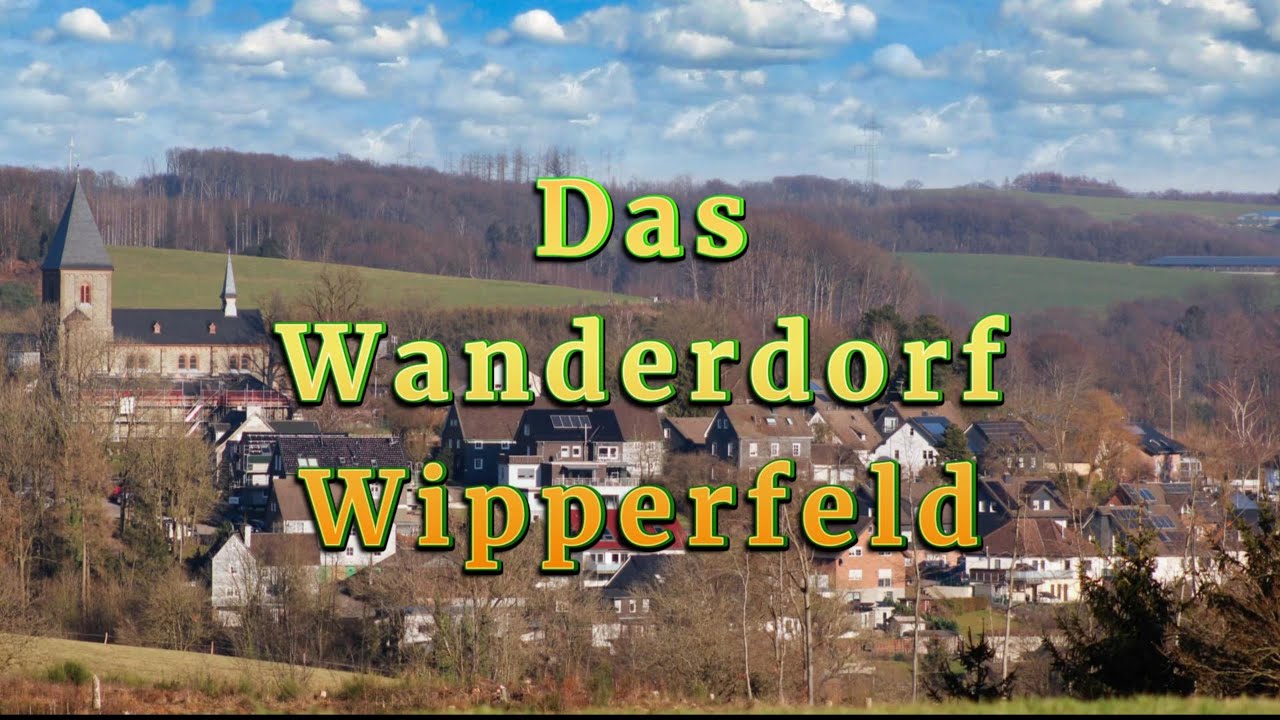 Das Wanderdorf Wipperfeld
