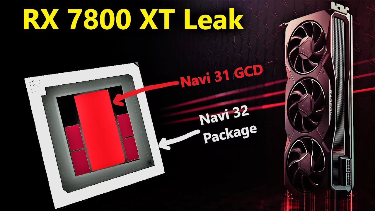 AMD RX 7800 XT 16GB Leak: N31 fits in Navi 32! (Not a Typo)