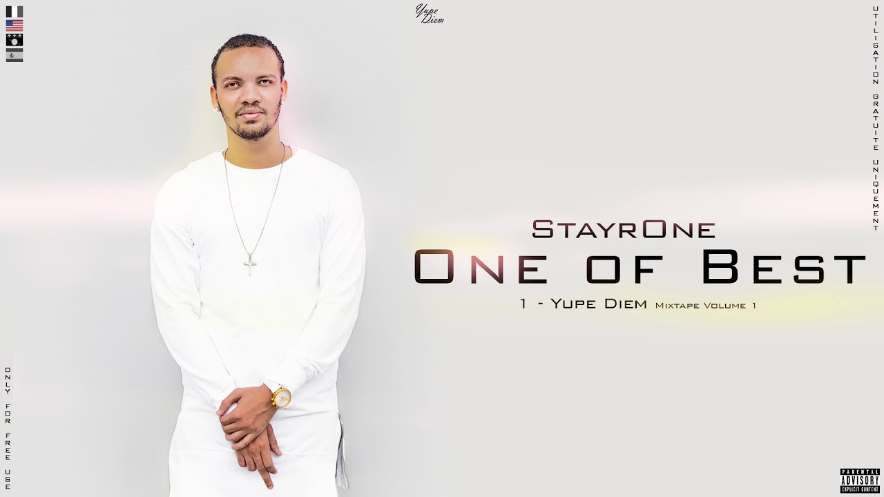 1. StayrOne - One of Best [Yupe Diem Mixtape Vol. 1] (beat by Lee on the Beats)
