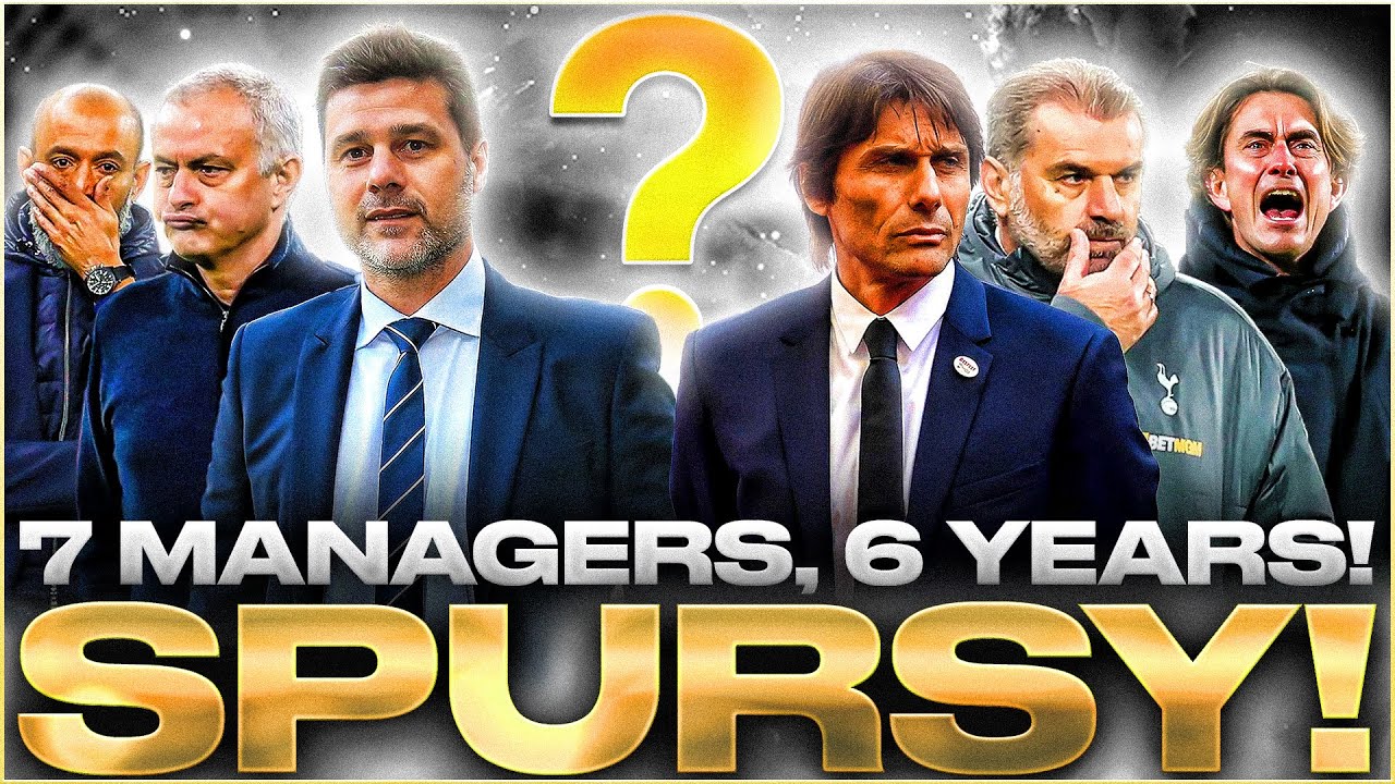 7 Managers, 6 Years! SPURSY