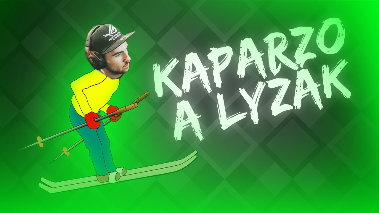 VYSTŘIŽENO ZE STREAMU - KAPARZO A LYŽ&Aacute;K