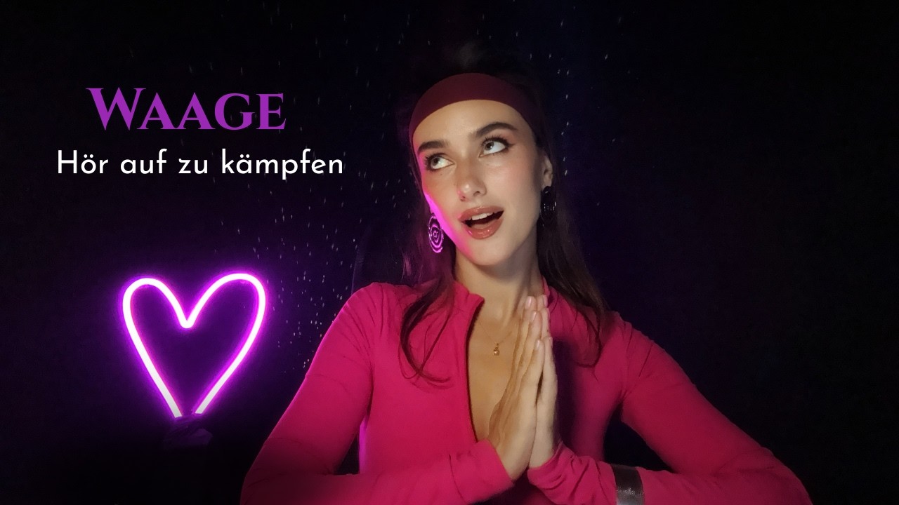 💖 WAAGE: Hör auf zu kämpfen – Deine Liebe ist schon da ⚖️✨