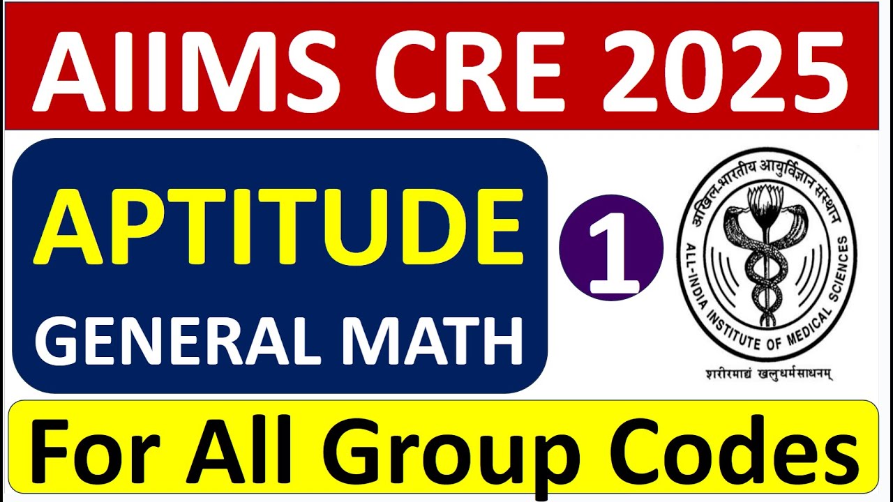 AIIMS CRE APTITUDE Mock Test #1 - For All Group Codes - Study Portal Academy !!