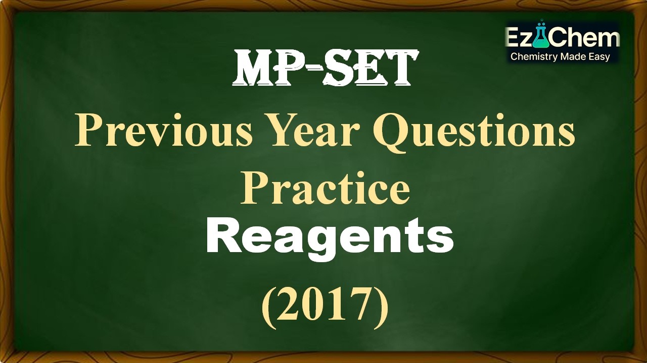 Reagents| MPSET PYQS| Triplet &singlet carbene reaction| Ring expansion| Allylic substitution|