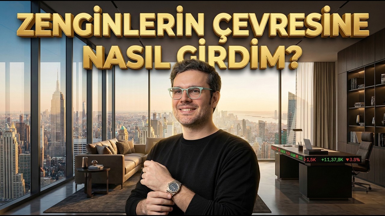 Gerçek Zenginlerin Çevresine Nasıl Girdim?