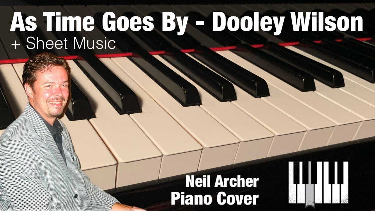 As Time Goes By - Dooley Wilson - Piano Cover + Sheet Music