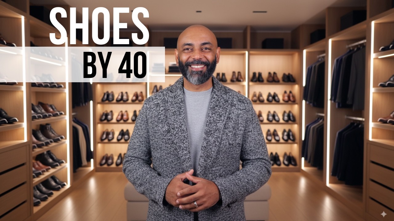 9 Shoe Styles Every Man Needs By 40