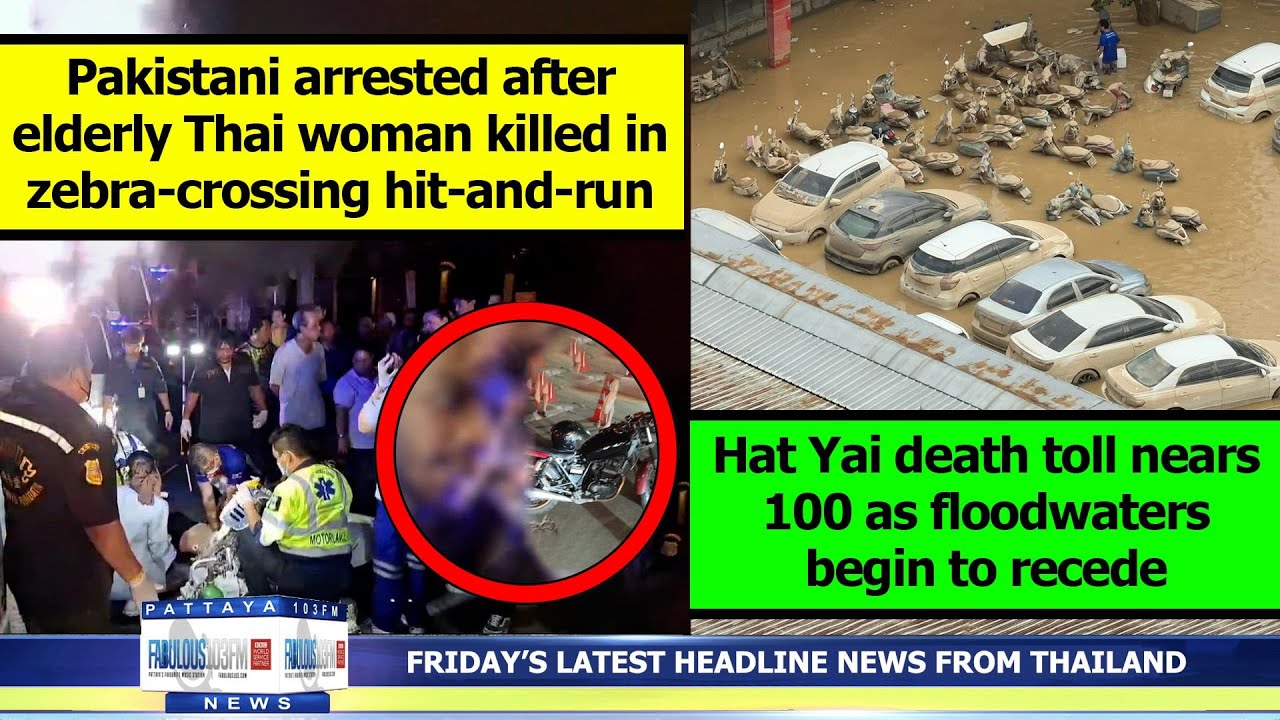 VERY LATEST NEWS FROM THAILAND in English (28 November 2025) from Fabulous 103fm Pattaya