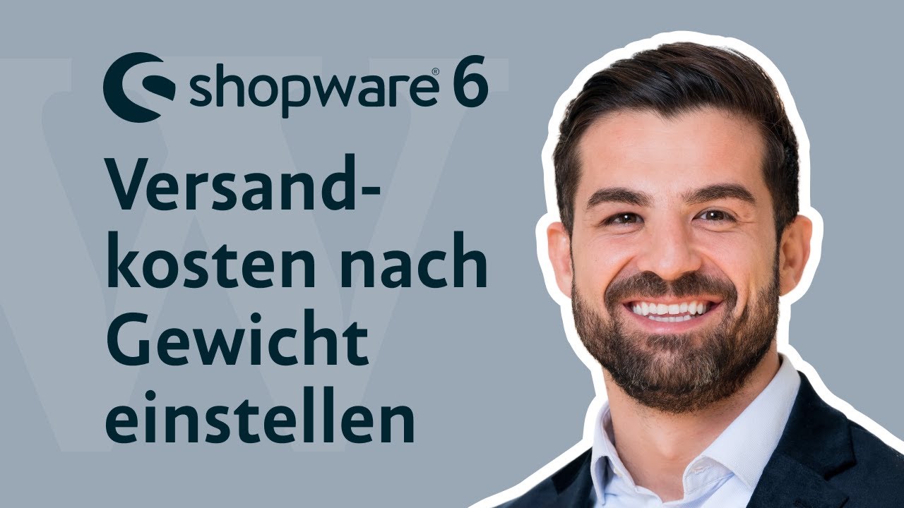 Shopware 6 | Versandkosten nach Gewicht einstellen