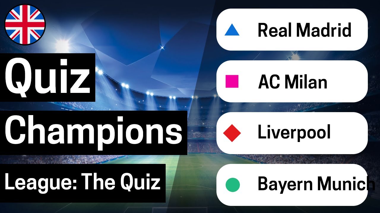 Do you really know the Champions League?