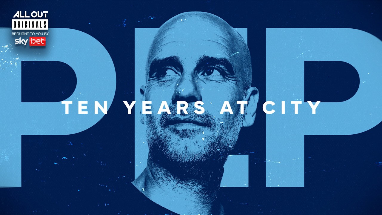 10 Years Of Pep Guardiola | All Out Originals