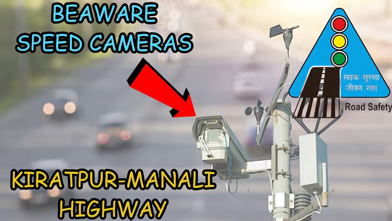 Kiratpur Manali Highway Speed Cameras & Online Challan System Explained